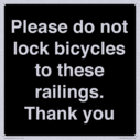 please-do-not-lock-bicycles-to-these-railings-thank-you~